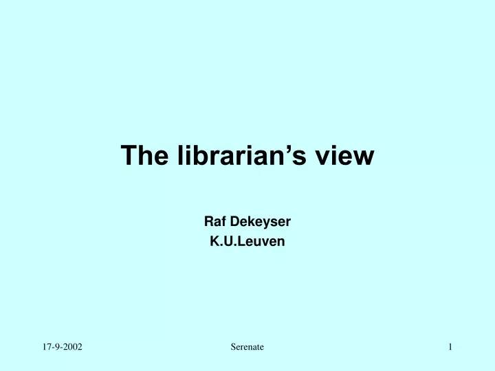 the librarian s view
