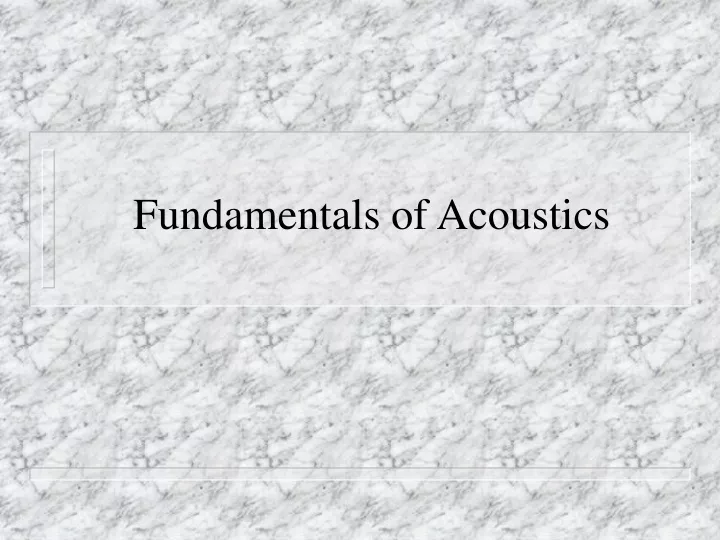 fundamentals of acoustics