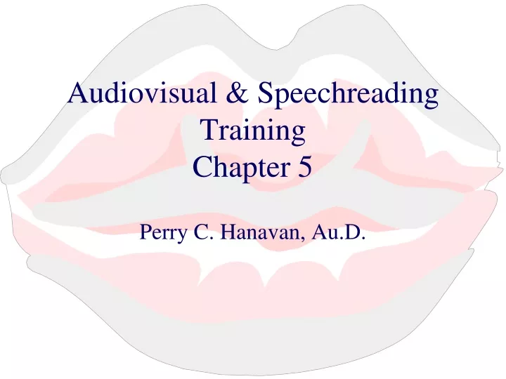 audiovisual speechreading training chapter 5