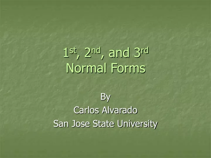 1 st 2 nd and 3 rd normal forms
