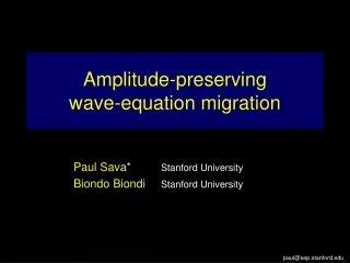 Amplitude-preserving wave-equation migration