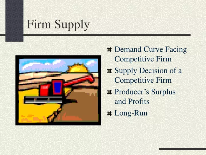 firm supply