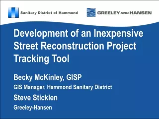 Development of an Inexpensive Street Reconstruction Project Tracking Tool