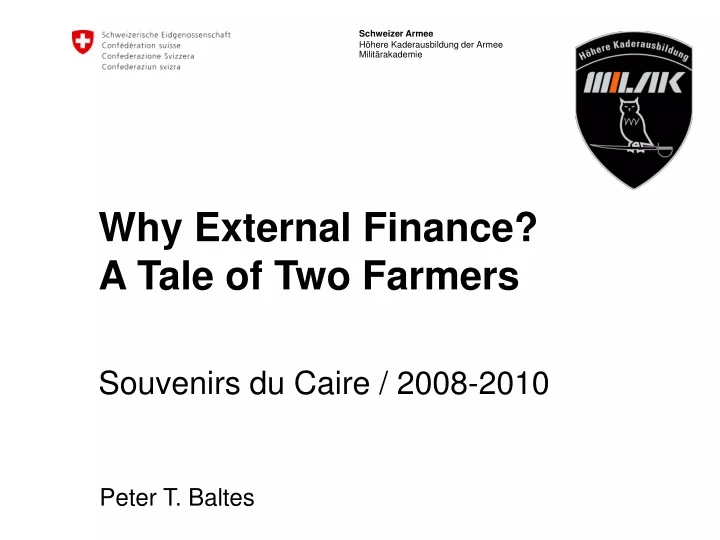 why external finance a tale of two farmers