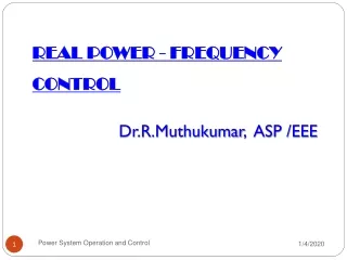 REAL POWER - FREQUENCY CONTROL