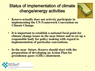 Status of implementation of climate  change/energy activities