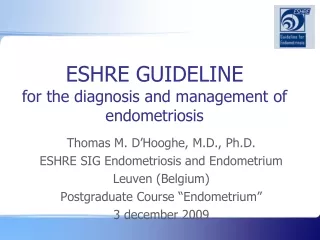 ESHRE GUIDELINE  for the diagnosis and management of endometriosis