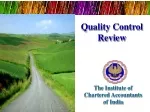 Quality Control Review: IFAC Guidelines and Indian Practices - slide 1