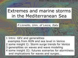 Extremes and marine storms in the Mediterranean Sea