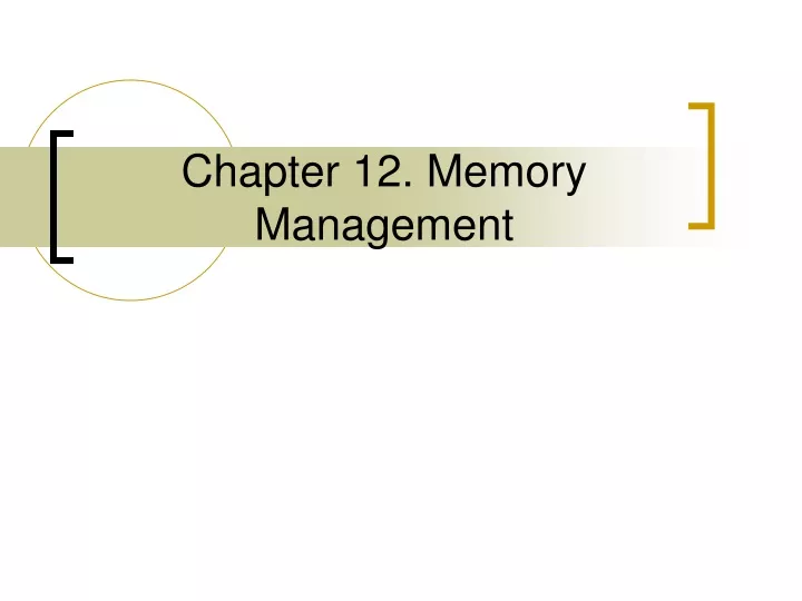 chapter 12 memory management