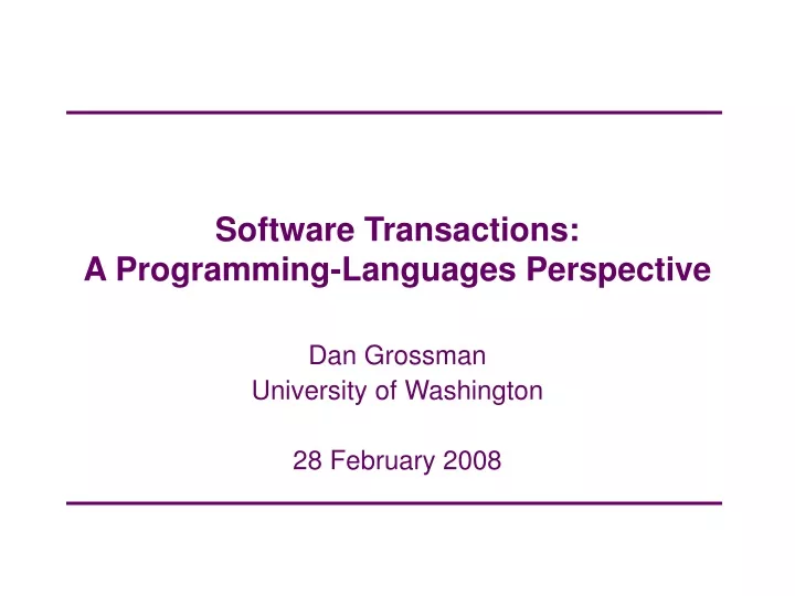 software transactions a programming languages perspective