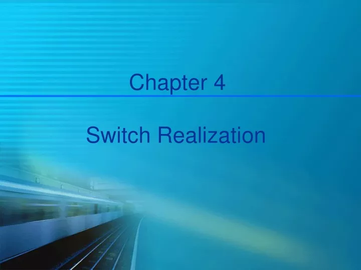 homework assignment 1 switch realization