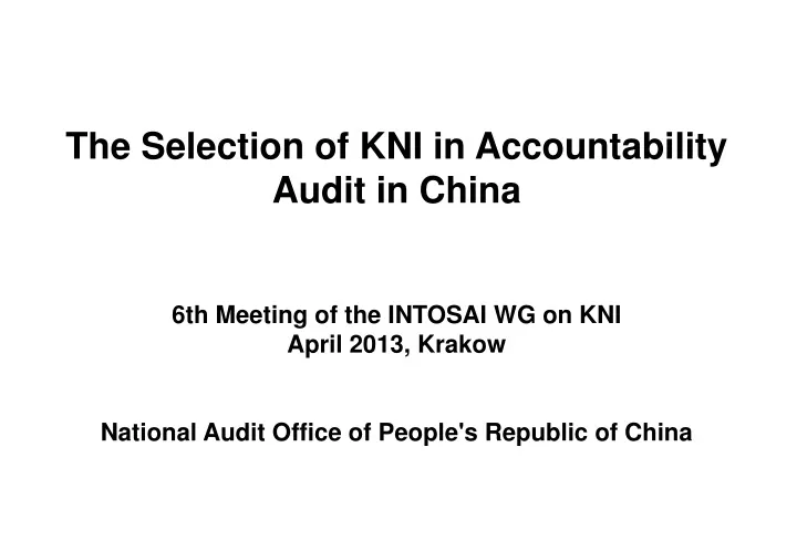 the selection of kni in accountability audit