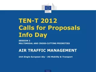 TEN-T 2012 Calls for Proposals Info Day