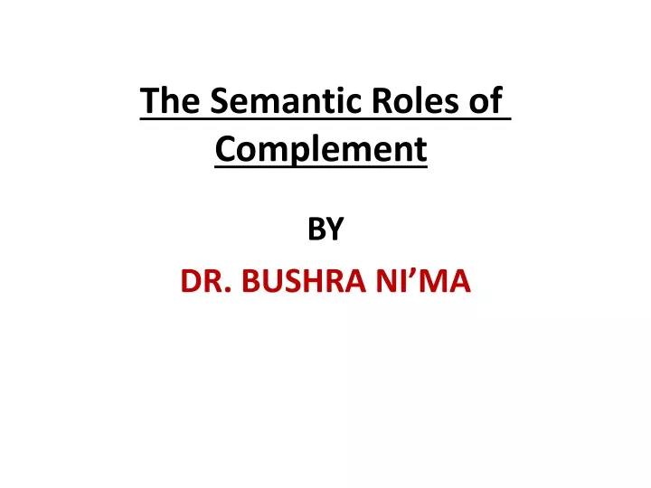 the semantic roles of complement