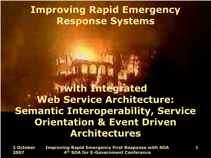 improving rapid emergency response systems with