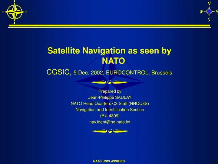 satellite navigation as seen by nato cgsic 5 dec 2002 eurocontrol brussels