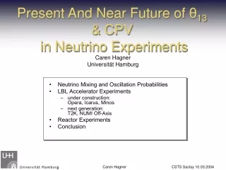 Present And Near Future of  ? 13 &amp; CPV   in Neutrino Experiments