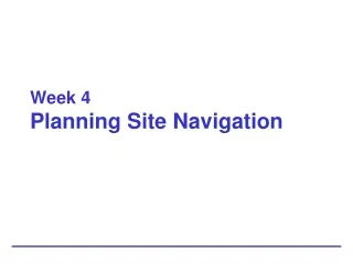 Week 4 Planning Site Navigation