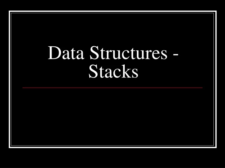 data structures stacks
