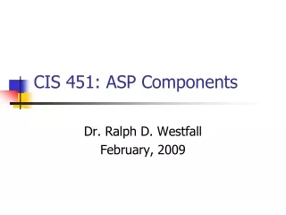 CIS 451: ASP Components