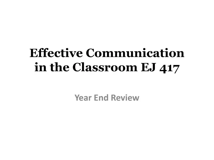 effective communication in the classroom ej 417