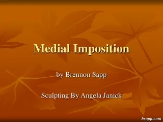 Medial Imposition