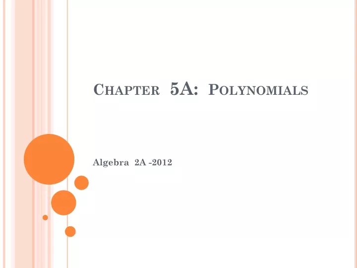 chapter 5a polynomials