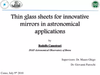 Thin glass sheets for innovative mirrors in astronomical applications