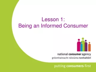 Lesson 1:  Being an Informed Consumer