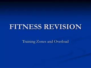 FITNESS REVISION