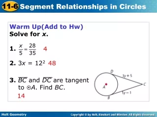 Warm Up(Add to Hw) Solve for  x . 1.  2.  3 x  = 12 2 3.  BC  and  DC  are tangent
