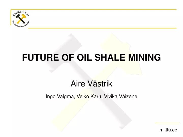 future of oil shale mining