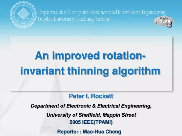 an improved rotation invariant thinning algorithm