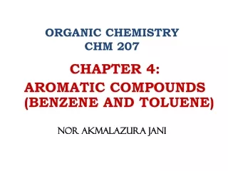 ORGANIC CHEMISTRY   CHM 207