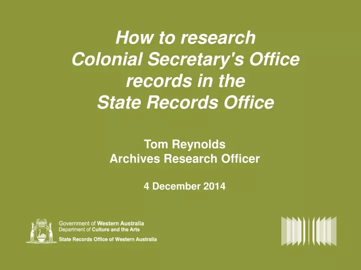how to research colonial secretary s office
