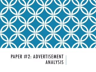 Paper #2: Advertisement  		   Analysis