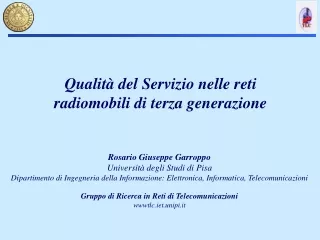 Rosario Giuseppe Garroppo Università degli Studi di Pisa