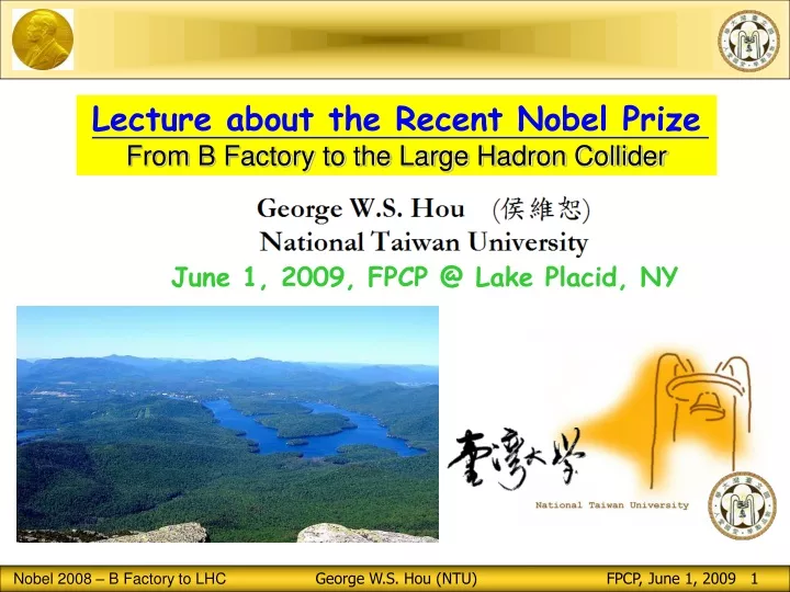 lecture about the recent nobel prize from
