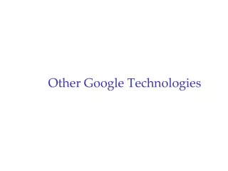 other google technologies