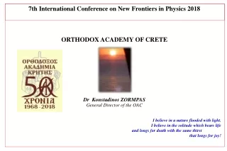 ORTHODOX ACADEMY OF CRETE Dr  Konstadinos ZORMPAS General Director of the OAC