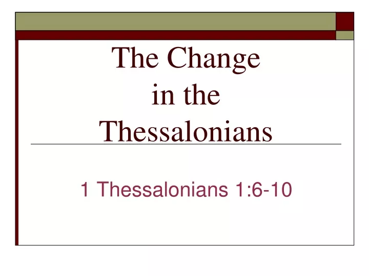 the change in the thessalonians