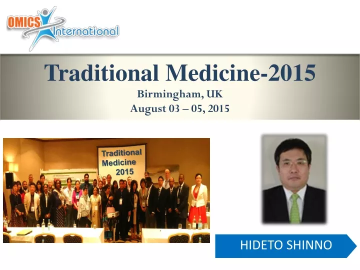 traditional medicine 2015 birmingham uk august 03 05 2015