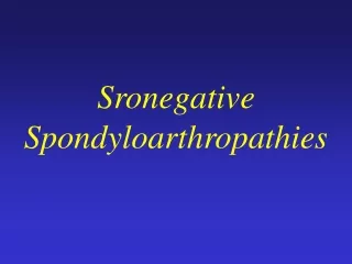 Sronegative Spondyloarthropathies