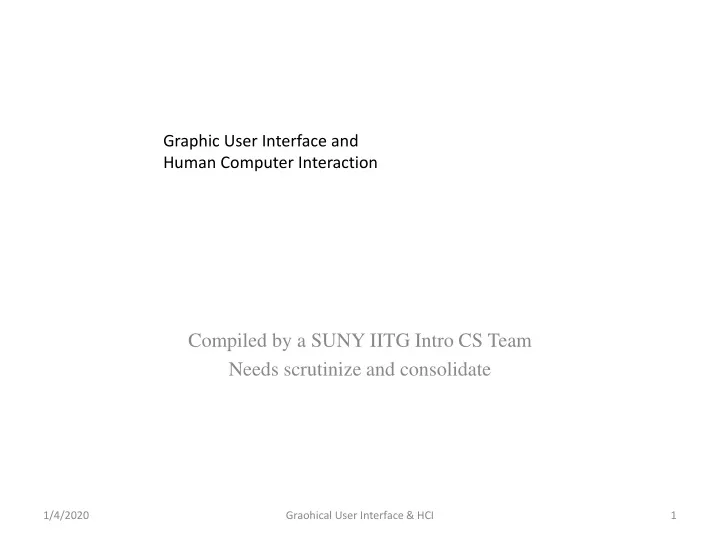 compiled by a suny iitg intro cs team needs scrutinize and consolidate