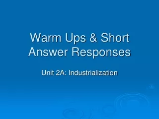 Warm Ups &amp; Short Answer Responses