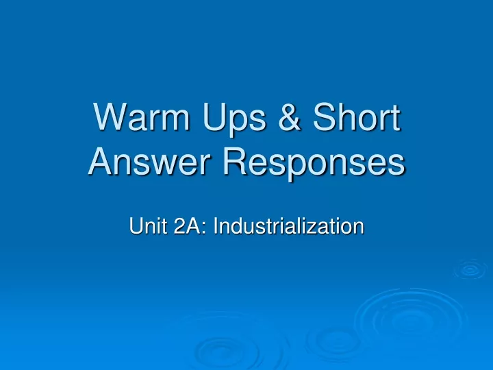 warm ups short answer responses