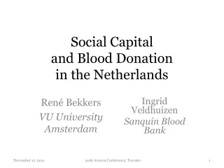 Social Capital  and Blood Donation  in the Netherlands