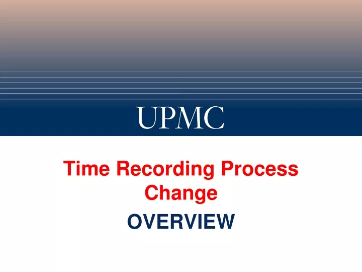 time recording process change overview