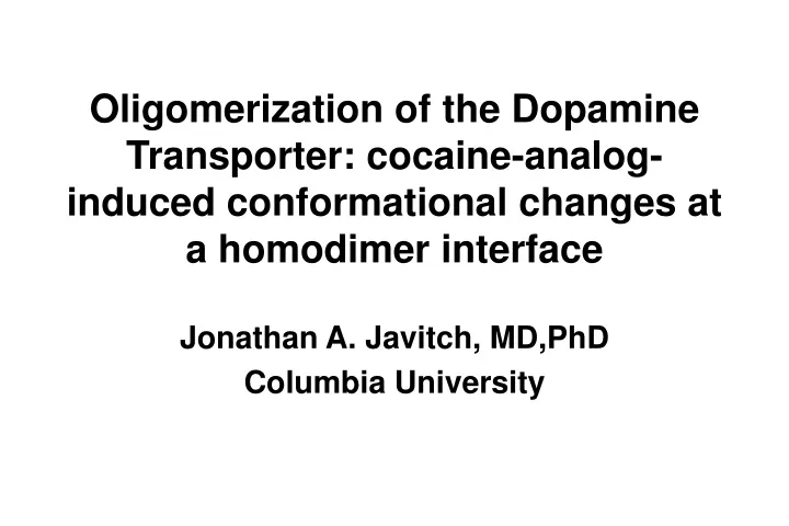 oligomerization of the dopamine transporter